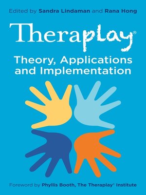 cover image of Theraplay&#174; – Theory, Applications and Implementation